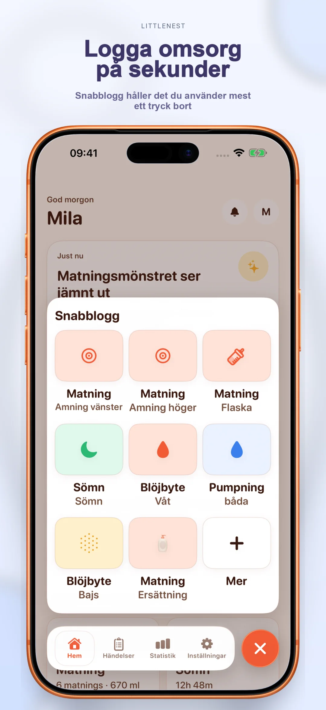 Snabbloggningsskärm för vårdhändelser
